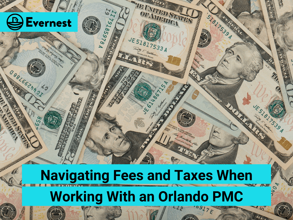 For Landlords: Navigating Fees and Taxes When Working with an Orlando Property Management Company